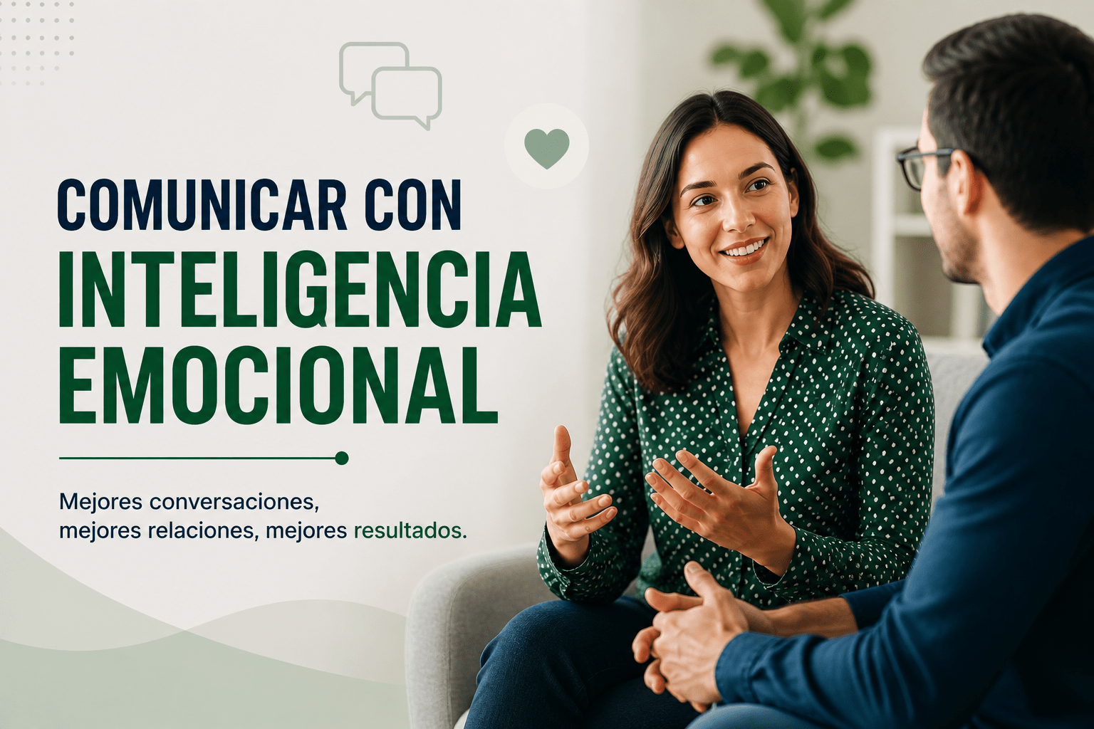 Comunicar con inteligencia emocional 1 Comunicar con inteligencia emocional