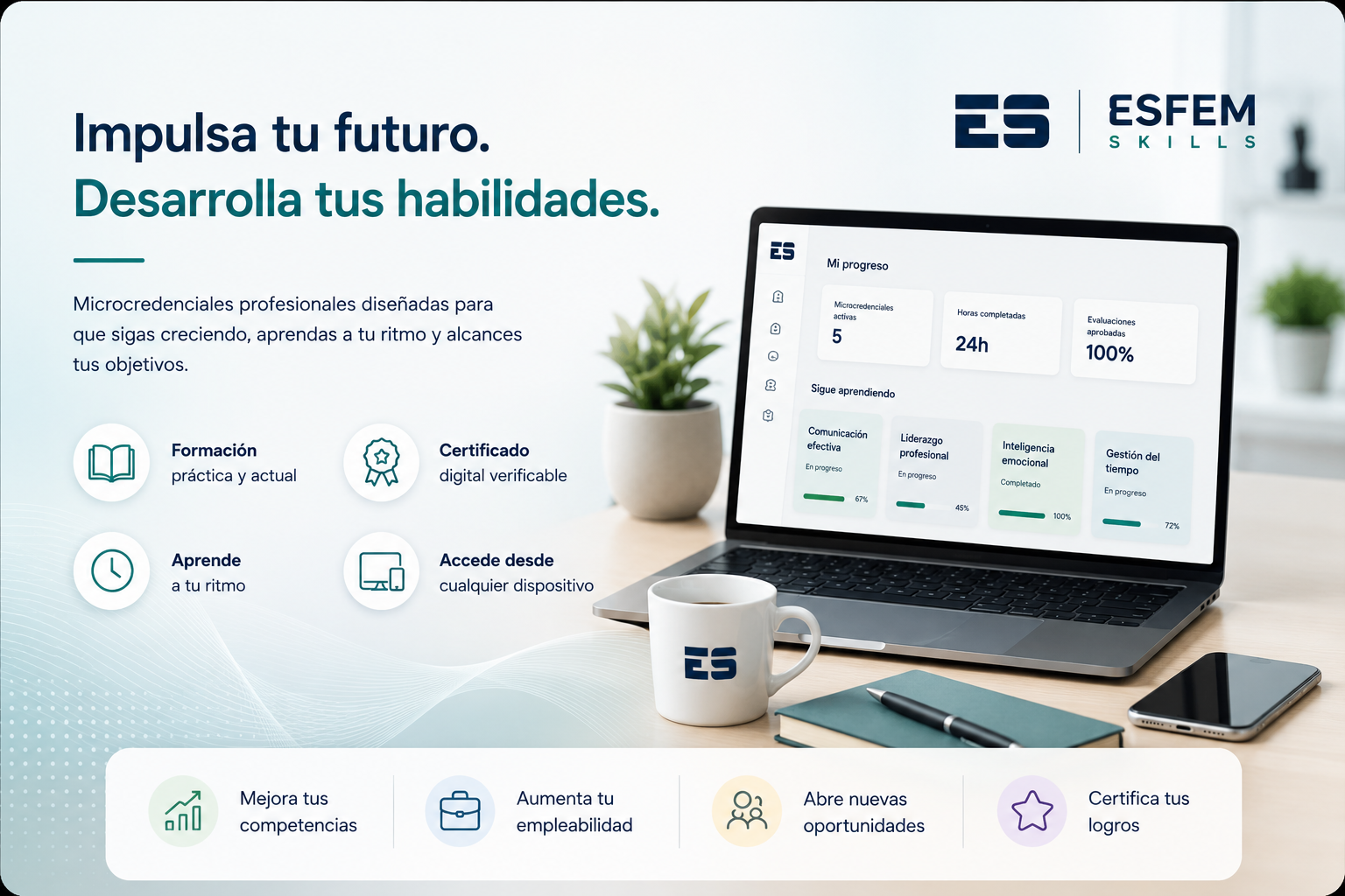 Desarrolla tus habilidades profesionales con ESFEM Skills