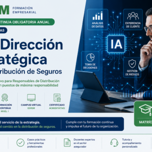 IA y Dirección Estratégica de la Distribución de Seguros – Nivel 1